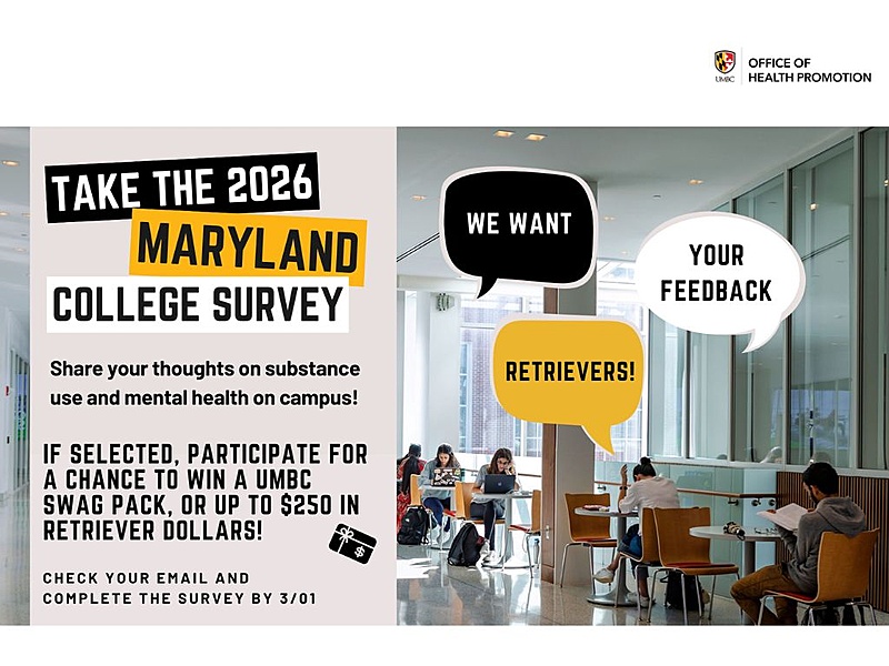 2026 Maryland College Survey has launched. Check your email and complete by March 1st