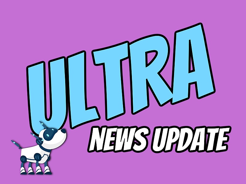 A black and white robot dog looks up at text reading Ultra News Update