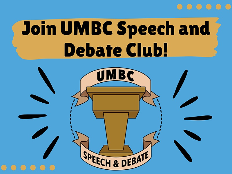 A flier that says "Join UMBC Speech and Debate Club"