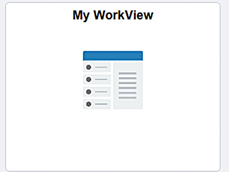 An icon representing a document or dashboard with a list on the left and lines of text on the right. The title 'My WorkView' is at the top.