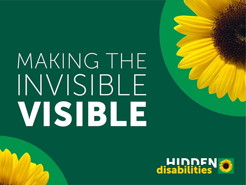 A poster for the Hidden Disabilities Sunflower movement. It says "Making the invisible visible".