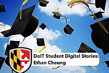 Graduation caps flying in the air with the text "DoIT Student Digital Stories: Ethan Cheung"