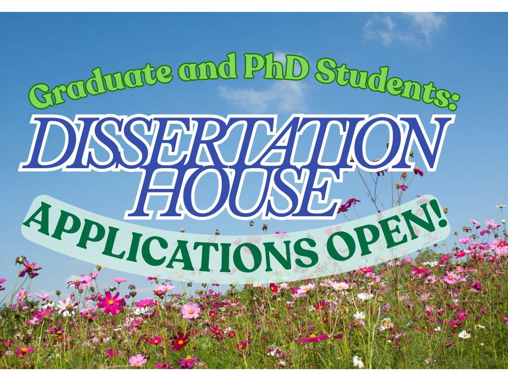 dissertation house applications open