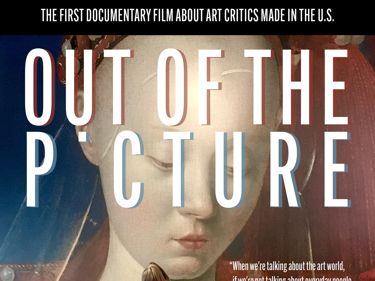 A woman in a thigh length white coat, blue jeans and light colored sneakers is looking down at her phone and leaning against a wall that features an large image of a classical painting. The words "Out Of The Picture" in large font is superimposed in front of the classical painting on the wall and above the woman.