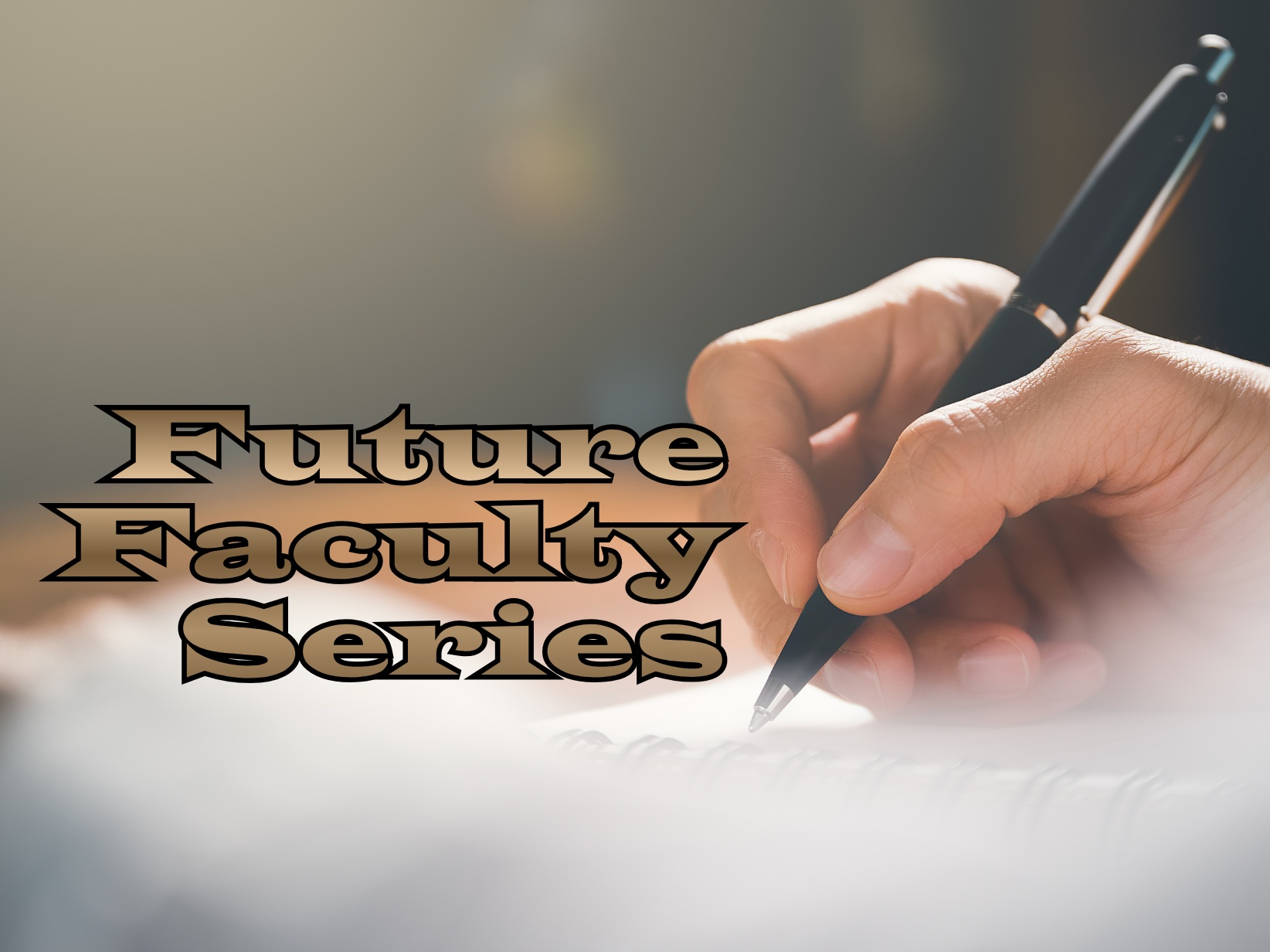 future faculty series
