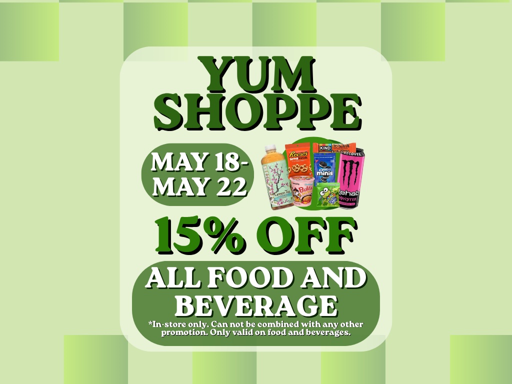Graphic with information about the Yum Shoppe extended sale.