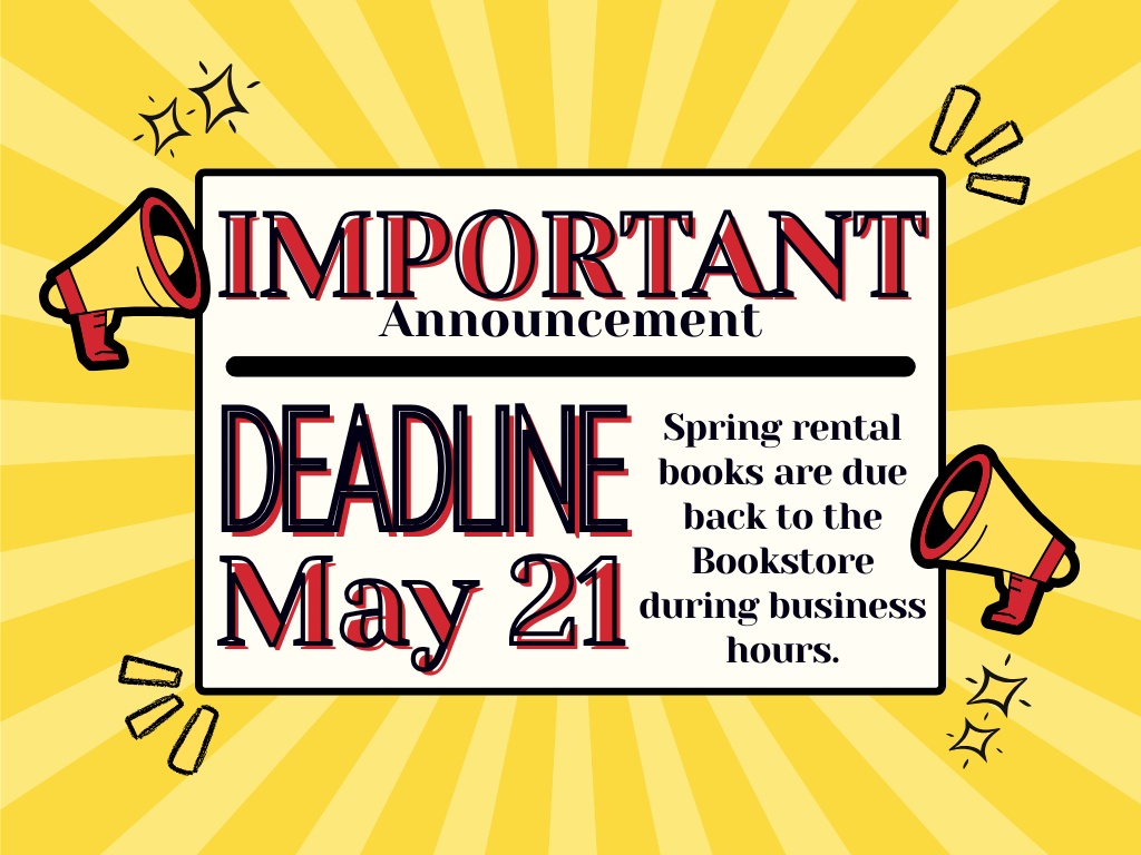 Graphic with information about Rentals deadline.